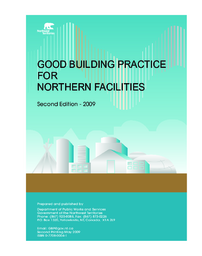 57-16(3) - Good Building Practice for Northern Facilities - 2nd Edition, 2009 