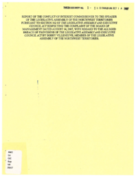 01-16(1) - Report of the Conflict of Interest Commissioner Respecting the Complaint of the Board of Management Dated August 14, 2007 with Regard to the Alleged Breach of Provisions by Bobby Villeneuve, Member of the Legislative Assembly of the Northwest T