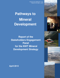 087-17(4) - Pathways to Mineral Development: Report of the Stakeholders Engagement Panel for the NWT Mineral Development Strategy 