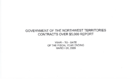 47-16(4) - GNWT Contracts Over $5000 Report, Year Ending March 31, 2009 