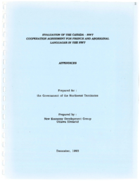 58-12(5) - Evaluation of the Canada-NWT Cooperation Agreement for French and Aboriginal Languages in the NWT, Appendices