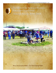 25-17(2) - The Office of the Northwest Territories Languages Commissioner Annual Report 2010-2011 