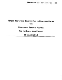 127-16(5) - Report Respecting Benefits Paid to Ministers Under the Ministerial Benefits Policy for the Fiscal Year Ending March 31, 2010 