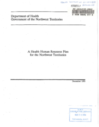 61-12(5) - A Health Human Resource Plan for the Northwest Territories Appendices