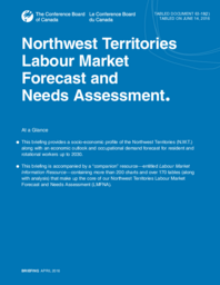 063-18(2) - Northwest Territories Labour Market Forecast and Needs Assessment: Briefing, April 2016 