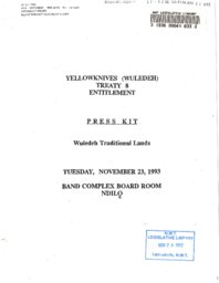 13-12(4) - Yellowknives (Wuledeh) Treaty 8 Entitlement, Press Kit