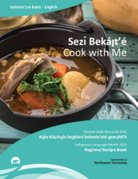 Cook with me: regional dishes in English and North Slavey