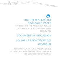 Fire Prevention Act discussion paper : review of the Fire Prevention Act and consideration of building standards framework