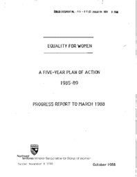 66-88(2) - Equality for Women, a Five Year Plan of Action, 1985-89, Progress Report to March 1988