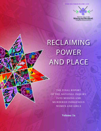 449-18(3) - Reclaiming Power and Place: The Final Report of the National Inquiry into Missing and Murdered Indigenous Women and Girls Volume 