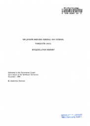 Sir Joseph Bernier Federal Day School, Turquetil Hall : Investigation Report