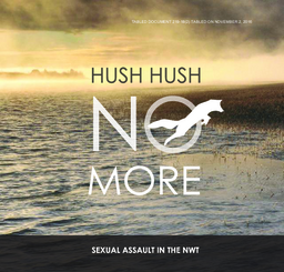 219-18(2) - Hush Hush No More - Sexual Assault in the NWT 