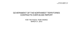 006-17(5) - Government of the Northwest Territories Contracts over $5,000 Report for the Year Ended March 31, 2013 