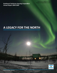 22-17(2) - A Legacy for the North: Northwest Territories Housing Corporation Annual Report 2008-2009 