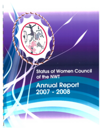 26-16(3) - Status of Women Council of the NWT Annual Report 2007-2008