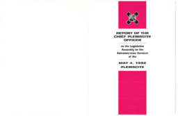 053-12(3) - Report of the Chief Plebiscite Officer to the Legislative Assembly on the Administrative Conduct of the May 4, 1992, Plebiscite