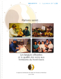 071-16(2) - Parlons sante - Les langues officielles et la qualite des soins aux Territoires du Nord-Ouest