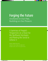 35-16(6) - Forging the Future - Anchored in our Past, Building on our Present: Northern Leaders' Forum Vision 