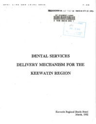 042-12(2) - Dental Services Delivery Mechanism for the Keewatin Region