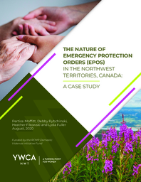 Nature of emergency protection orders (EPOS) in the Northwest Territories, Canada : a case study