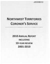 072-17(3) - NWT Coroner's Service 2010 Annual Report including 10-Year Review 2001-2010 