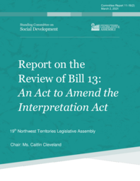 CR 11-19(2) - Report on the Review of Bill 13: An Act to Amend the Interpretation Act