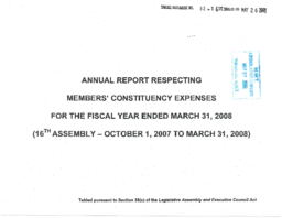 052-16(2) - Annual Report Respecting Members' Constituency Expenses for the Fiscal Year Ended March 31, 2008 (16th Assembly - October 1, 2007 to March 31, 2008)