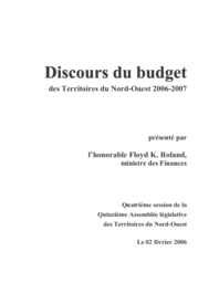 Discours du budget 2006-2007 Territoires du Nord-Ouest