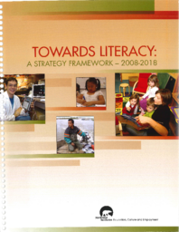 05-16(3) - Towards Literacy: A Strategy Framework - 2008-2018