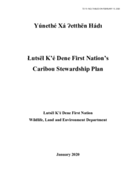 015-19(2) - Lutsel K'e Dene First Nation's Caribou Stewardship Plan 