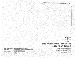 05-12(1) - The Northwest Territories Law Foundation, Ninth Annual Report for the Fiscal Year Ending June 30, 1991