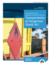 603-19(2) - 2021 Annual Report to the Legislative Assembly under the Transportation of Dangerous Goods Act