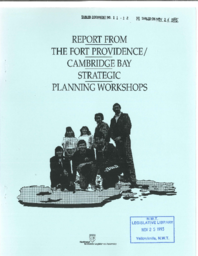 11-12(4) - Report from Fort Providence/Cambridge Bay Strategic Planning Workshops