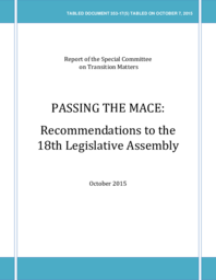 353-17(5) - Passing the Mace: Recommendations to the 18th Legislative Assembly - Report of the Special Committee on Transition Matters 