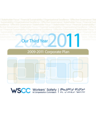 140-16(5) - Our Third Year 2011 - Workers Safety Compensation Commission 2009-2011 Corporate Plan 