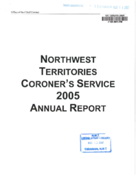 04-15(6) - Northwest Territories Coroner's Service 2005 Annual Report