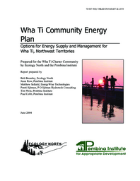 537-18(3) - Wha Ti Community Energy Plan - Options for Energy Supply and Management for Wha Ti, Northwest Territories 