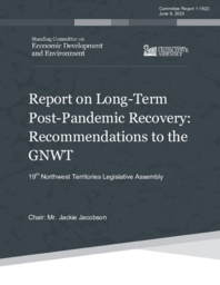 CR 01-19(2) - Report on Long-Term Post-Pandemic Recovery: Recommendations to the GNWT