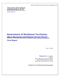 224-18(2) - Government of the Northwest Territories: Sport, Recreation and Physical Activity Review - Final Report 