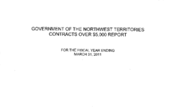 72-16(6) - GNWT Contracts Over $5000 Report for the Fiscal Year Ending March 31, 2011 