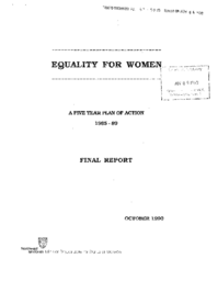 67-90(2) - Report on Equality for Women, Five Year Plan of Action, 1985-89, Final Report