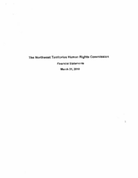 122-16(5) - Northwest Territories Human Rights Commission 2009-10 Annual Report and Financial Statements, March 31, 2010 - Part I 