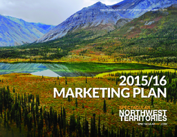 195-17(5) - 2015-2016 Marketing Plan - Spectacular Northwest Territories 