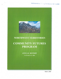 24-16(3) - Northwest Territories Community Futures Program Annual Report to March 31, 2008