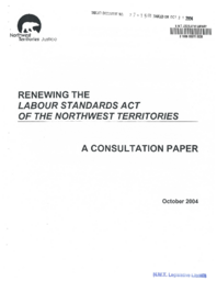 077-15(3) - Renewing the Labour Standards Act of the Northwest Territories: A Consultation Paper