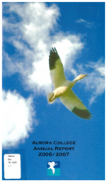 016-16(2) - Aurora College Annual Report 2006/2007