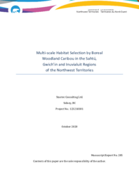 Multi-scale Habitat Selection by Boreal Woodland Caribou in the Sahtu, Gwich'in and Inuvialuit Regions of the Northwest Territories