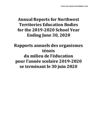 246-19(2) - Annual Reports for the Northwest Territories Education Bodies for the 2019-2020 School Year Ending June 30, 2020 Volumes 1 and 2 