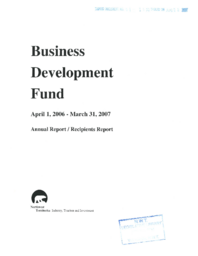 61-15(6) - Business Development Fund April 1, 2006 - March 31, 2007 Annual Report / Recipients Report