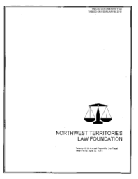 06-17(2) - Northwest Territories Law Foundation Twenty-Ninth Annual Report for the Fiscal year Ended June 30, 2011 